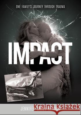 Impact Jennifer Carey Reichle 9781545612088 Xulon Press - książka