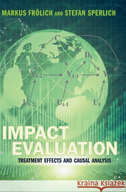 Impact Evaluation: Treatment Effects and Causal Analysis Markus Frolich Stefan Sperlich 9781107042469 Cambridge University Press - książka