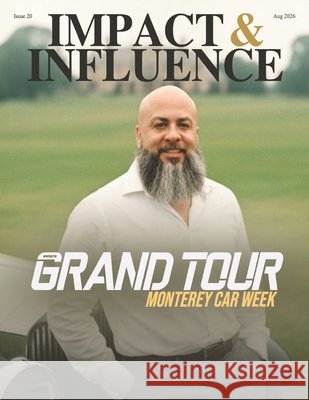 Impact & Influence Magazine: August 2026 Quinn, Jon Robert 9798184780498 Independently Published - książka