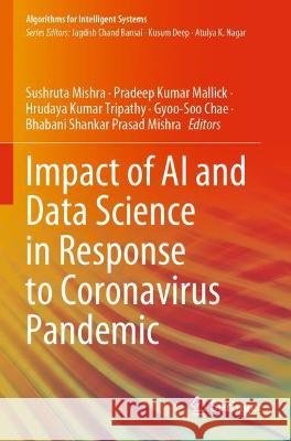 Impact of AI and Data Science in Response to Coronavirus Pandemic  9789811627880 Springer Nature Singapore - książka
