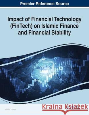 Impact of Financial Technology (FinTech) on Islamic Finance and Financial Stability  9781799800408 IGI Global - książka