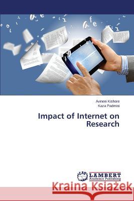 Impact of Internet on Research Kishore Avineni                          Padmini Kaza 9783659369414 LAP Lambert Academic Publishing - książka