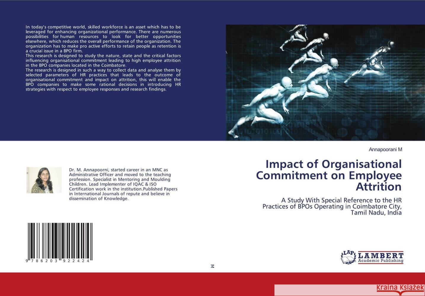 Impact of Organisational Commitment on Employee Attrition M, Annapoorani 9786203922424 LAP Lambert Academic Publishing - książka