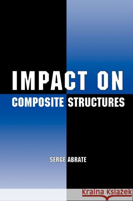 Impact on Composite Structures Serge Abrate 9780521018326 Cambridge University Press - książka