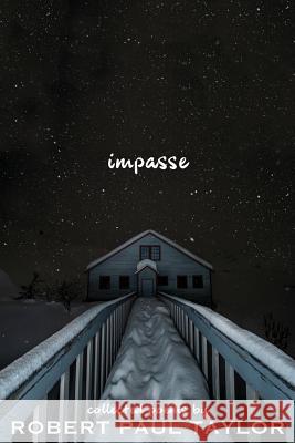 Impasse Mr Robert Paul Taylor 9781986578059 Createspace Independent Publishing Platform - książka