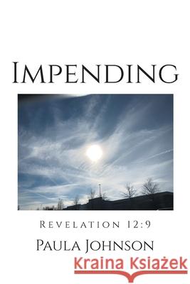 Impending Paula Johnson 9781638742692 Christian Faith Publishing, Inc - książka