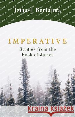 Imperative Ismael Berlanga 9781956811339 Heritage Christian University Press - książka