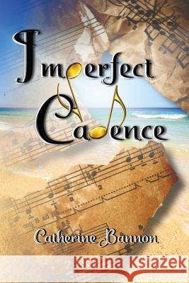 Imperfect Cadence Catherine Bannon 9780997667509 Tea and Crumpets Books - książka