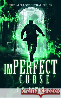 imPerfect Curse C.N. Rowan 9781036710750 Vinci Books Ltd - książka