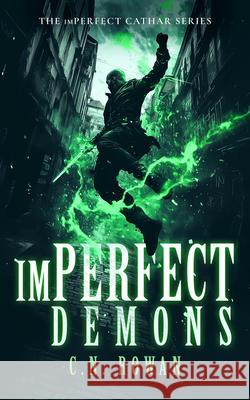 imPerfect Demons C.N. Rowan 9781036710828 Vinci Books Ltd - książka