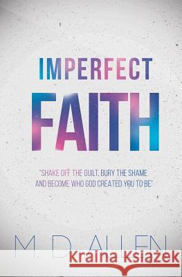 Imperfect Faith: 