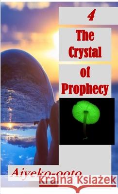 Imperfect Strangers: The Crystal of Prophecy: Fictional Short Story Series Cash Onadele 9781716514562 Lulu.com - książka