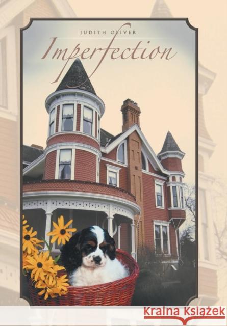 Imperfection Judith Oliver 9781512747508 WestBow Press - książka