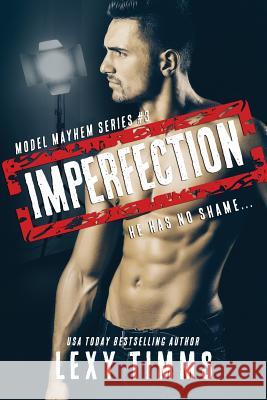 Imperfection Lexy Timms 9781726324847 Createspace Independent Publishing Platform - książka