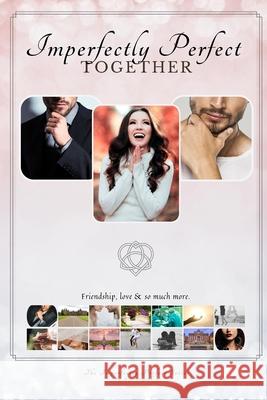 Imperfectly Perfect Together B. Montgomery 9781736566701 Bowker Identifier Services - książka