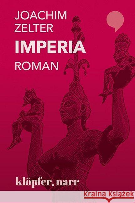 Imperia : Roman Zelter, Joachim 9783749610174 Klöpfer, Narr - książka