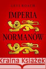 Imperia Normanów Levi Roach 9788383383514 Rebis - książka