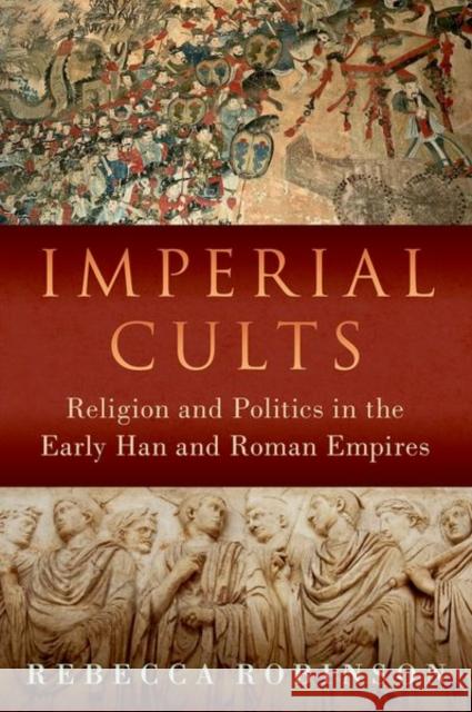Imperial Cults Robinson 9780197666043 Oxford University Press, USA - książka