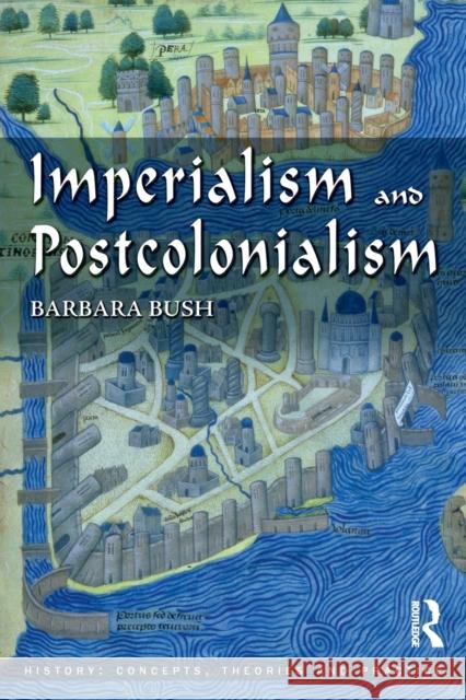 Imperialism and Postcolonialism Barbara Bush 9780582505834  - książka