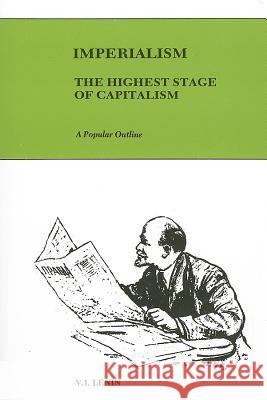 Imperialism: The Highest Stage of Capitalism V.I. Lenin 9780717800988 International Publishers Co Inc.,U.S. - książka