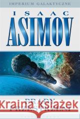 Imperium Galaktyczne cz.2 Prądy przestrzeni Isaac Asimov, Zbigniew A. Królicki 9788381885249 Rebis - książka