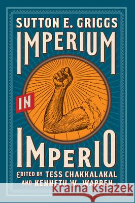 Imperium in Imperio Tess Chakkalakal Kenneth W. Warren Sutton E. Griggs 9781644533734 University of Delaware Press - książka