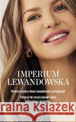Imperium Lewandowska Monika Sobień-Górska 9788366219823 Czerwone i Czarne - książka