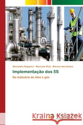 Implementação dos 5S Nogueira, Alexandra 9786202045070 Novas Edicioes Academicas - książka