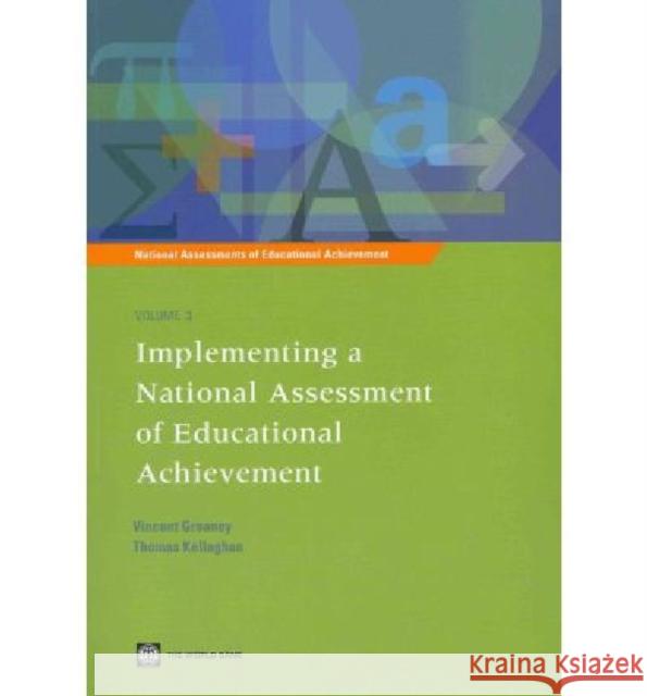 Implementing a National Assessment of Educational Achievement Vincent Greaney Thomas Kellaghan 9780821385890 World Bank Publications - książka