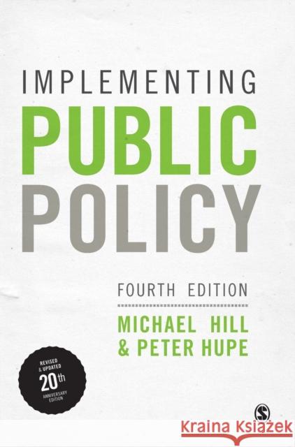 Implementing Public Policy Hill, Michael 9781529724868 Sage Publications Ltd - książka