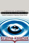 Implementing Successful Wireless LANs: Important Considerations in Deploying a Wireless Solution Zimmerman, Timothy M. 9780595328758 iUniverse
