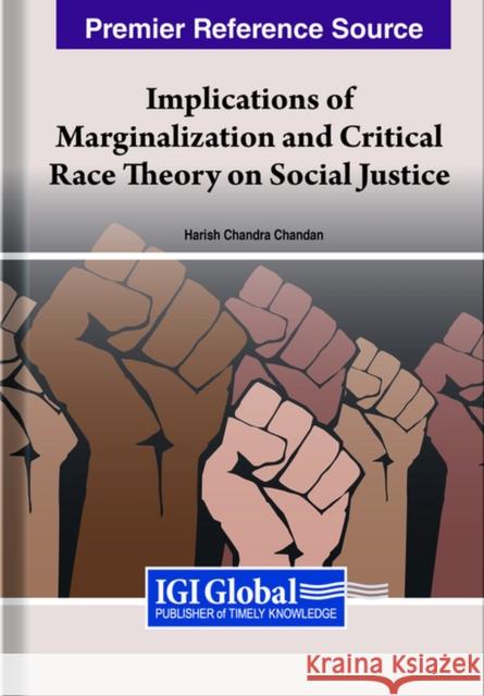 Implication of the Critical Race Theory for Social Justice  9781668436158 IGI Global - książka