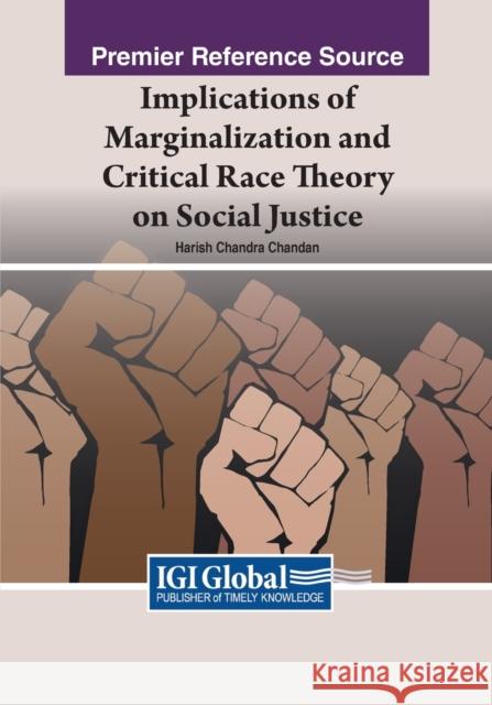 Implication of the Critical Race Theory for Social Justice  9781668436165 IGI Global - książka