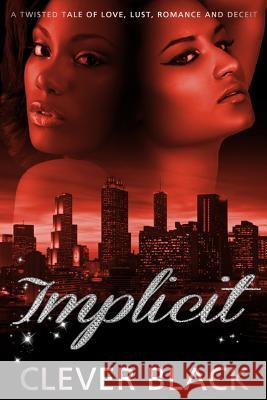 Implicit Clever Black 9780989244589 Clever Black Books - książka