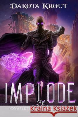 Implode Dakota Krout   9781637661390 Mountaindale Press - książka