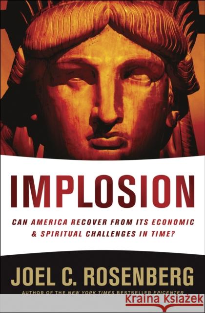 Implosion Joel C Rosenberg 9781414319681 Tyndale House Publishers - książka