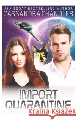 Import Quarantine Cassandra Chandler 9781945702440 Cassandra Chandler - książka