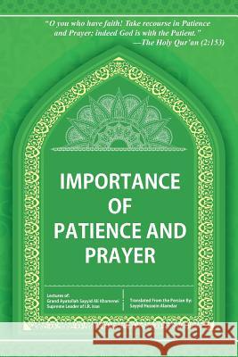 Importance of Patience and Prayer Grand Ayatollah Sayyid Ali Khamenie 9781504971072 Authorhouse - książka