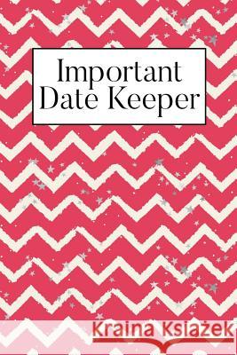 Important Date Keeper: Zigzag Jenily Publishing 9781731492050 Independently Published - książka