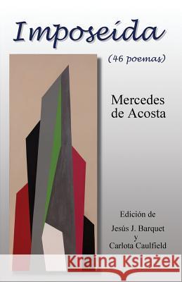 Imposeida: (46 poemas) Barquet, Jesus J. 9780991132546 La Mirada - książka