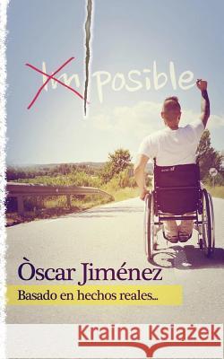 Imposible MR Oscar Jimenez 9781501016233 Createspace - książka