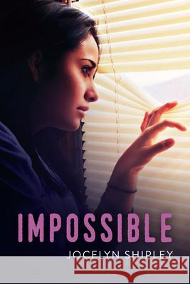 Impossible Jocelyn Shipley 9781459833135 Orca Book Publishers - książka