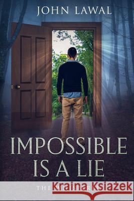 Impossible is a Lie: The Whisperer John Lawal 9781730970016 Independently Published - książka