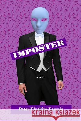 Imposter Peter Elyakim Taussig 9781727637137 Createspace Independent Publishing Platform - książka