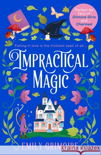 Impractical Magic Emily Grimoire 9780008718688 HarperCollins Publishers - książka