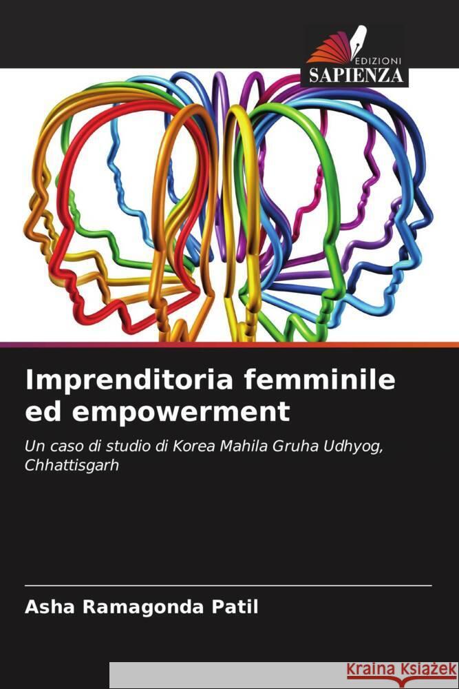 Imprenditoria femminile ed empowerment Asha Ramagonda Patil 9786207372645 Edizioni Sapienza - książka
