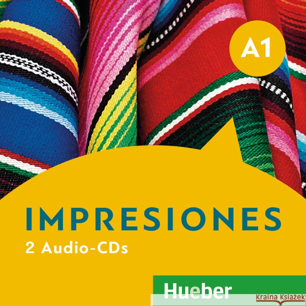 Impresiones A1 Teissier de Wanner, Claudia, Balboa Sánchez, Olga, Varela Navarro, Montserrat 9783193245458 Hueber - książka