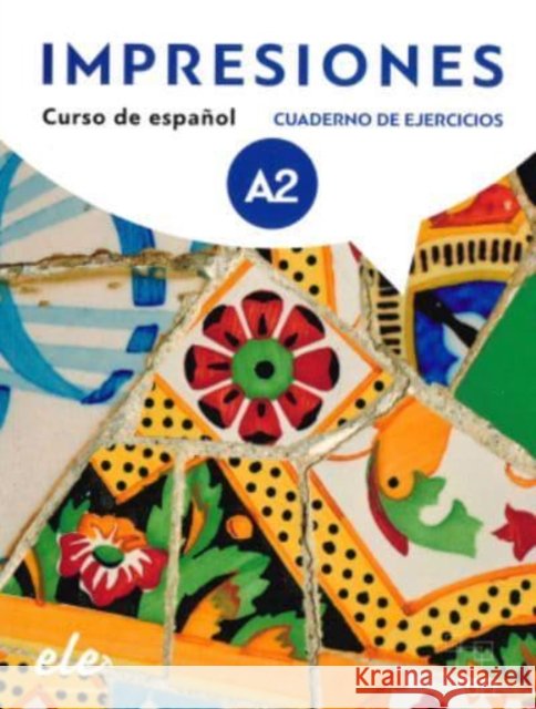Impresiones A2 ćwiczenia + CD Sanchez Olga Balboa Navarro Montserrat Varela de Wanner Claudia Teissier 9788497789844 SGEL-Educacion - książka