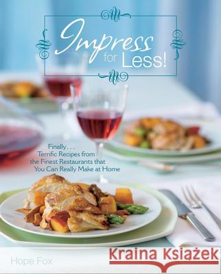 Impress for Less! Hope Fox Beth D'Addono 9780764596896 John Wiley & Sons - książka