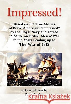 Impressed ! Paul Devine 9781413474992 Xlibris Corporation - książka